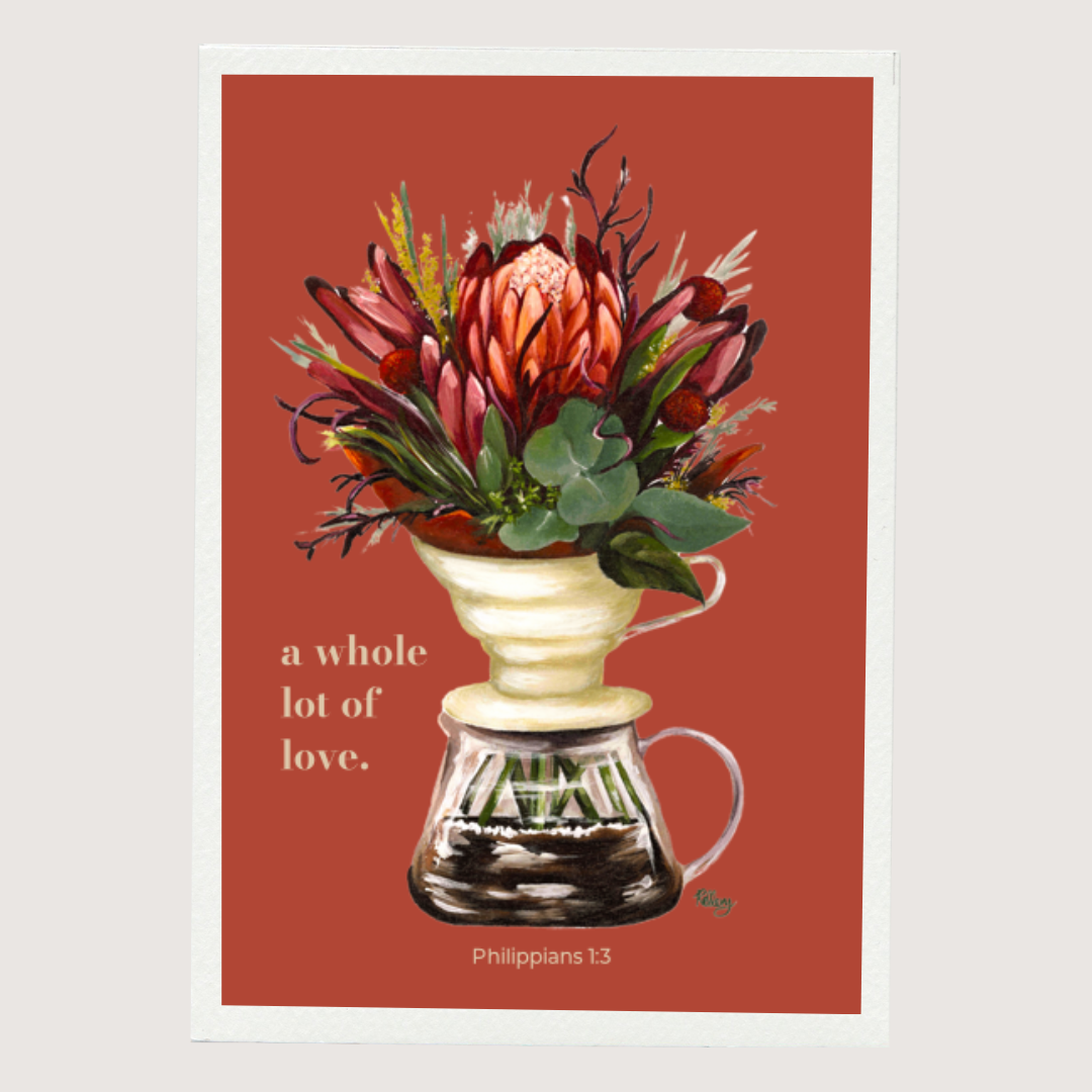 Greeting Card - A Whole Lot of Love. Philippians 1:3