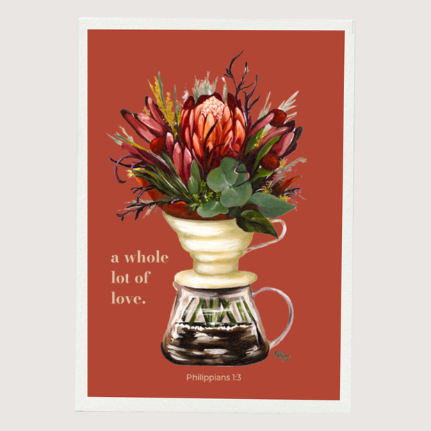 Greeting Card - A Whole Lot of Love. Philippians 1:3