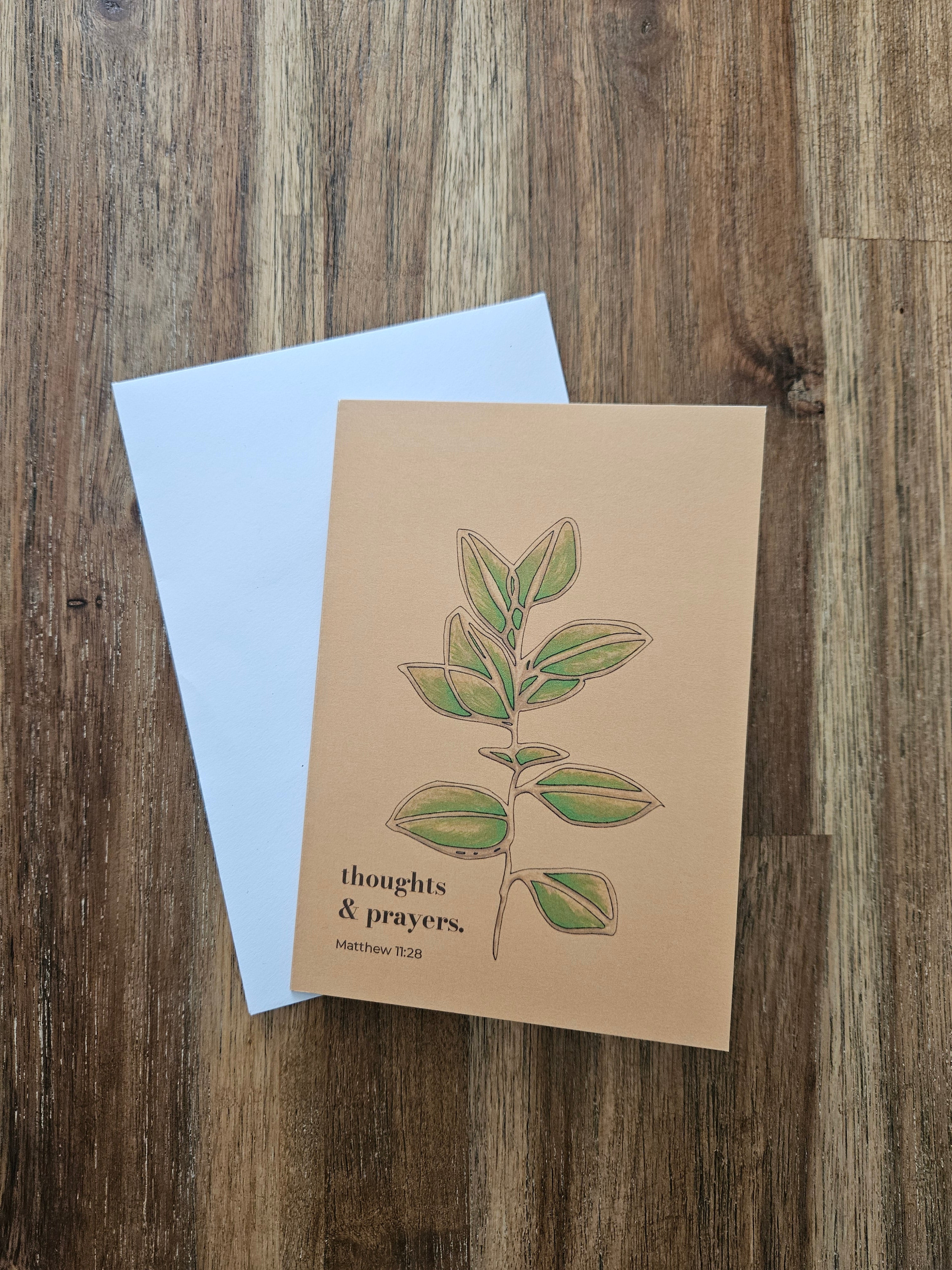 Greeting Card - Thoughts & Prayers. Matthew 11:28
