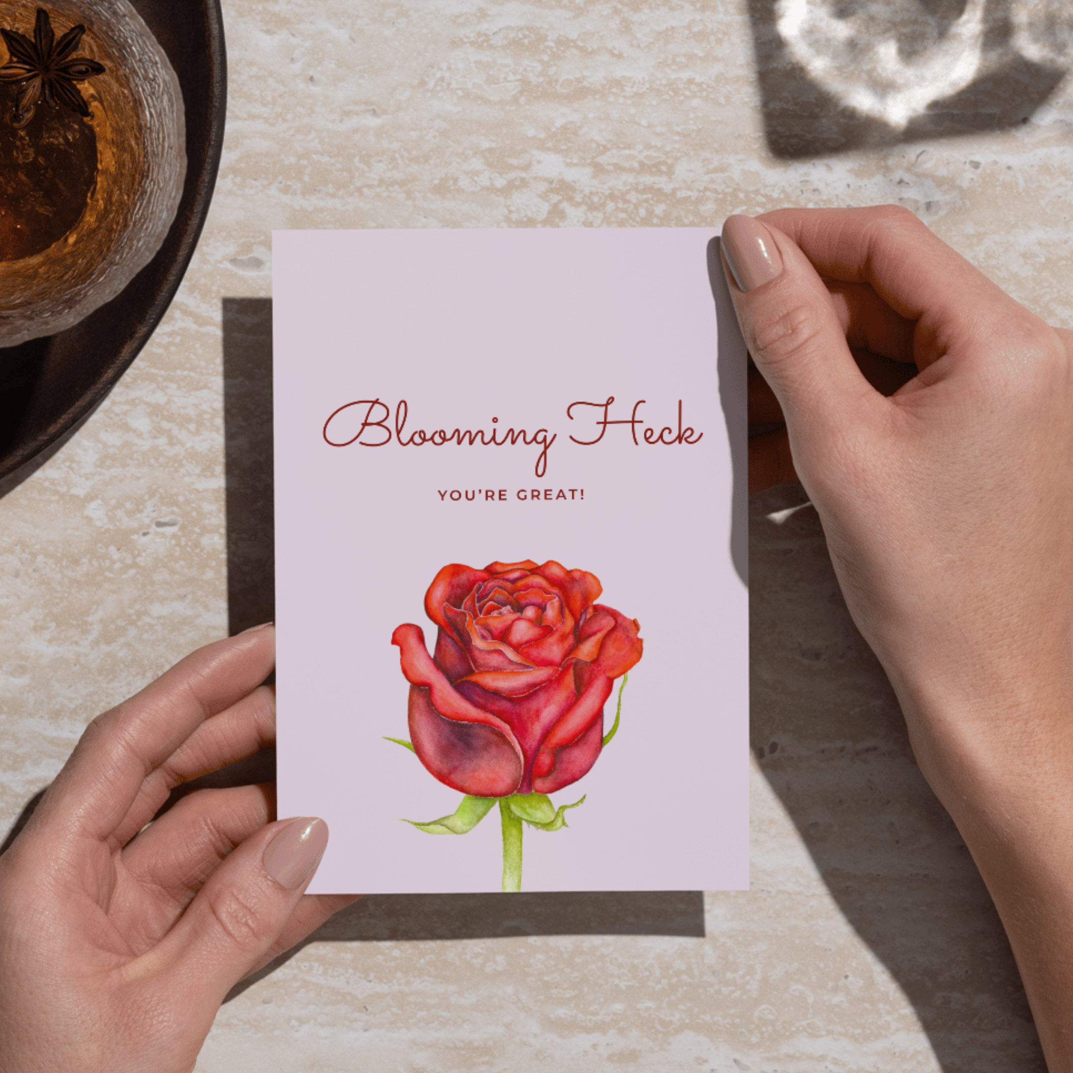Blooming Heck You're Great! - Greeting Card