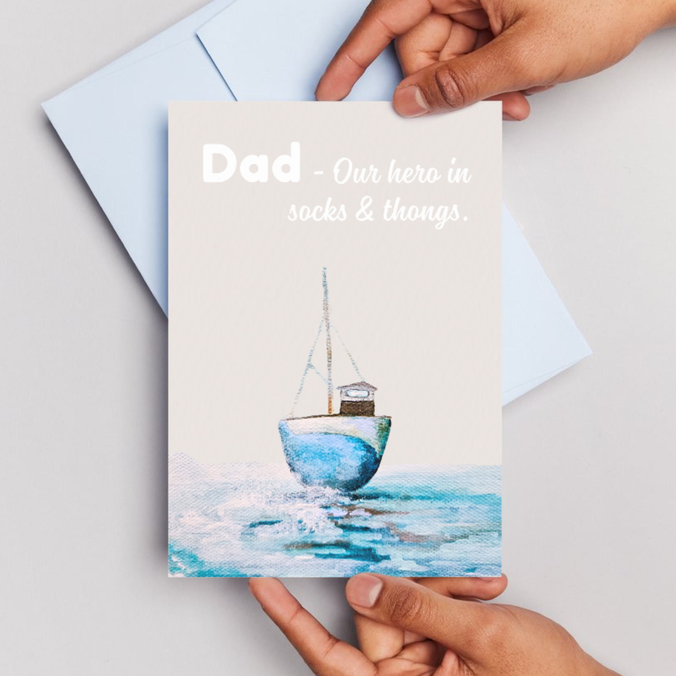 Dad - Our Hero in Socks and Thongs - Greeting Cards