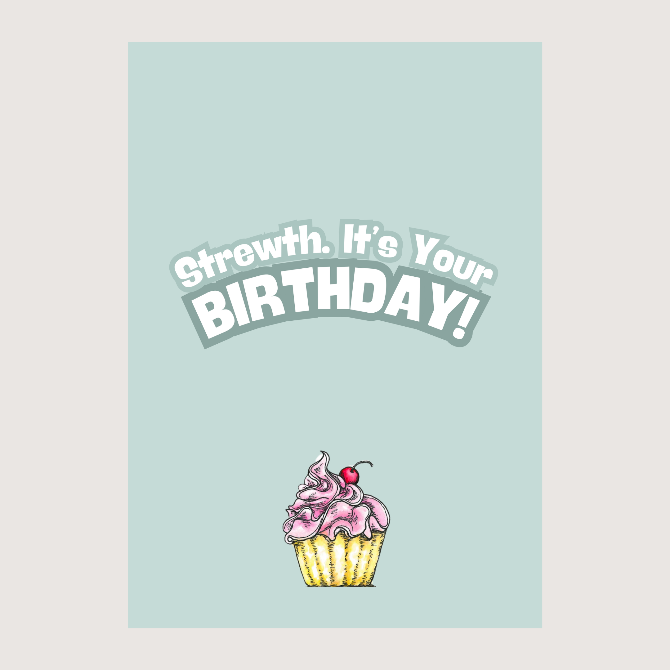 Strewth. It's Your Birthday! - Greeting Cards