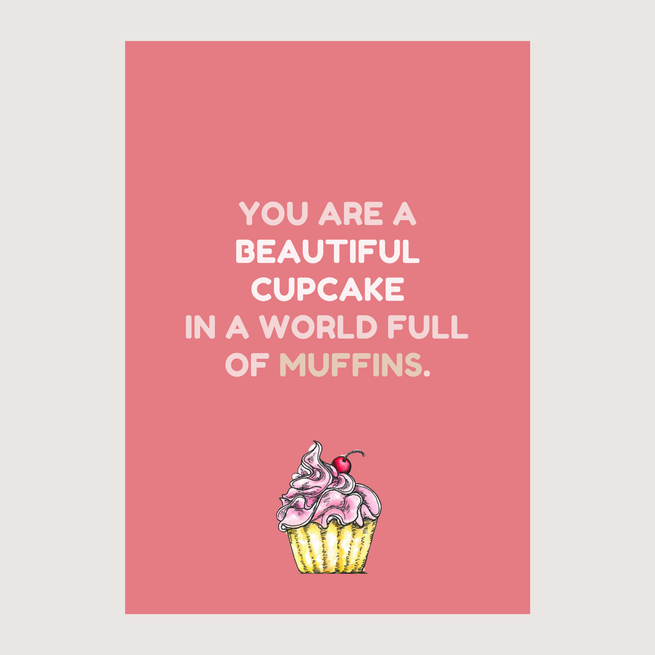 Beautiful Cupcake - Greeting Cards