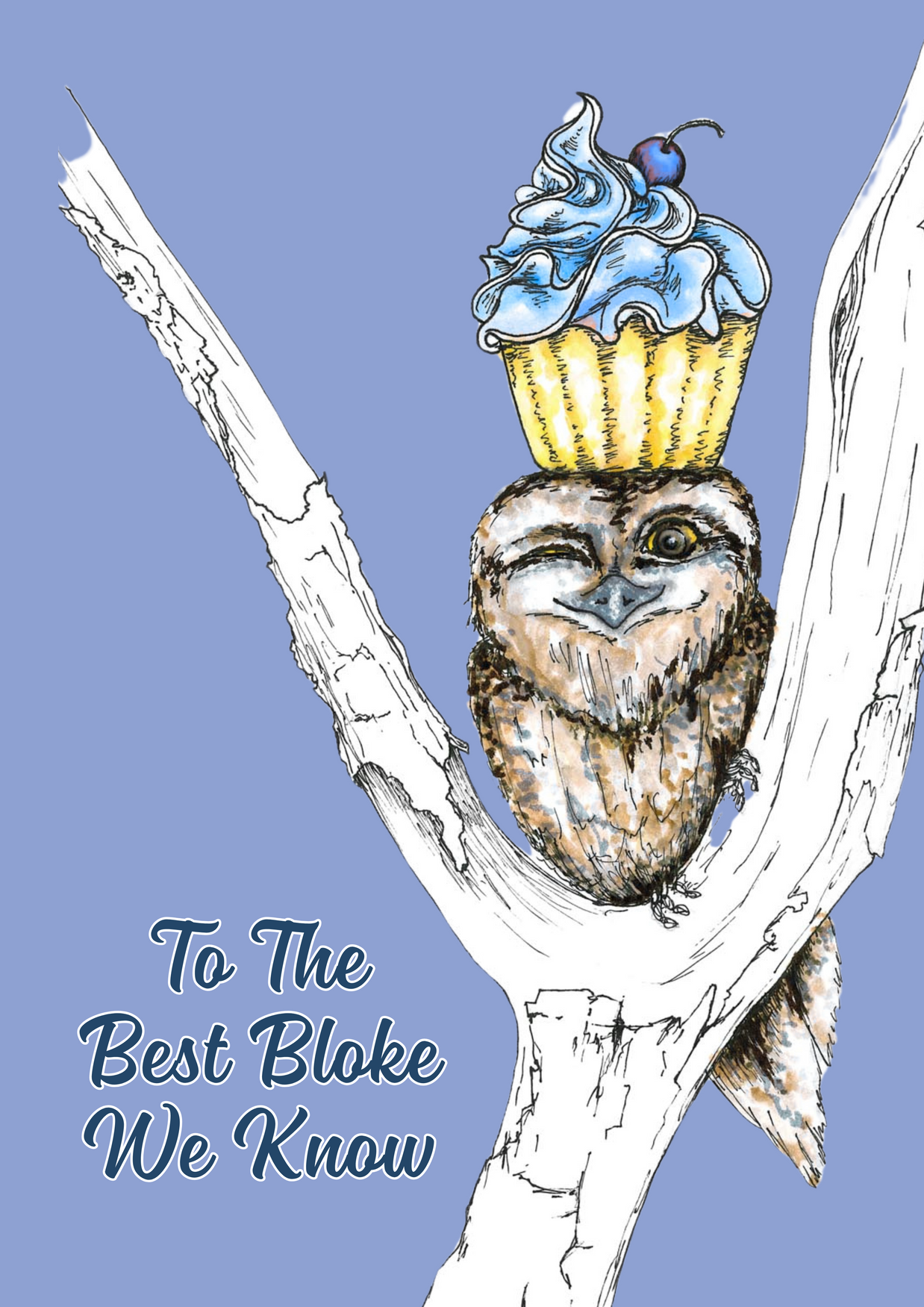 To The Best Bloke We Know - Greeting Cards